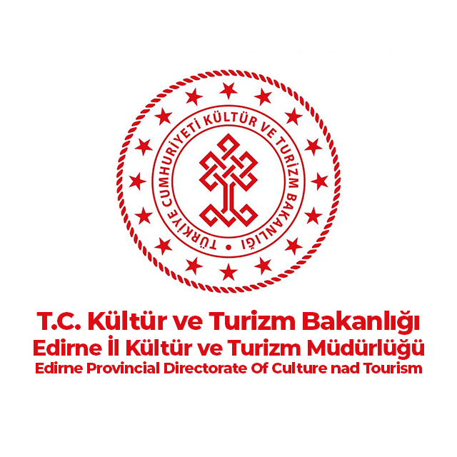 EDİRNE İL KÜLTÜR VE TURİZM MÜDÜRLÜĞÜ